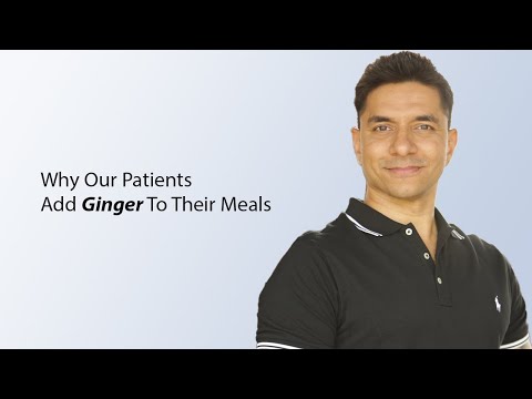 Why Our Patients Add Ginger To Their Meals