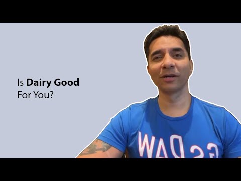 Is Dairy Good For You?