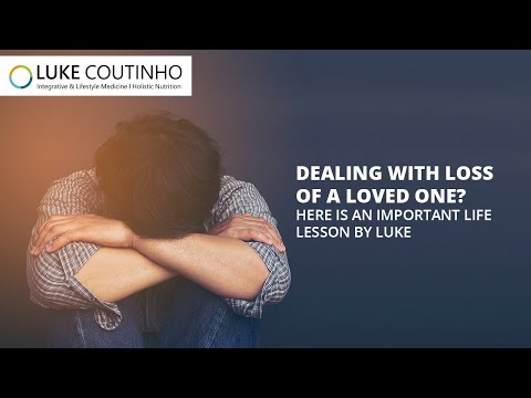 Dealing with Loss of a Loved One