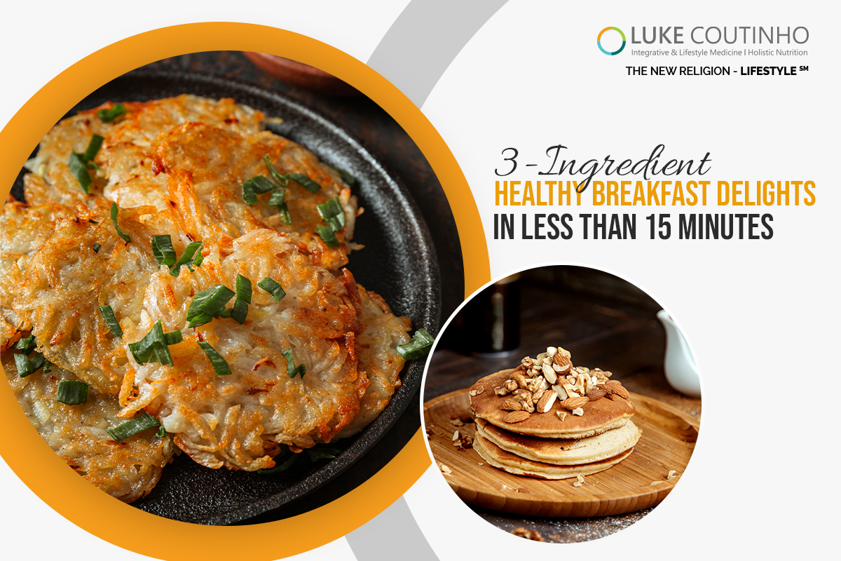 3-Ingredient Healthy Breakfast Delights in Less Than 15 Minutes