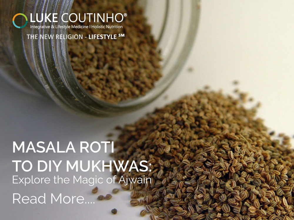 Masala Roti to DIY Mukhwas: Explore the Magic of Ajwain