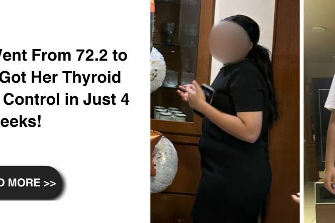 This 11-YO Went From 72.2 to 67.5 kg and Got Her Thyroid Levels Under Control in Just 4 Weeks!