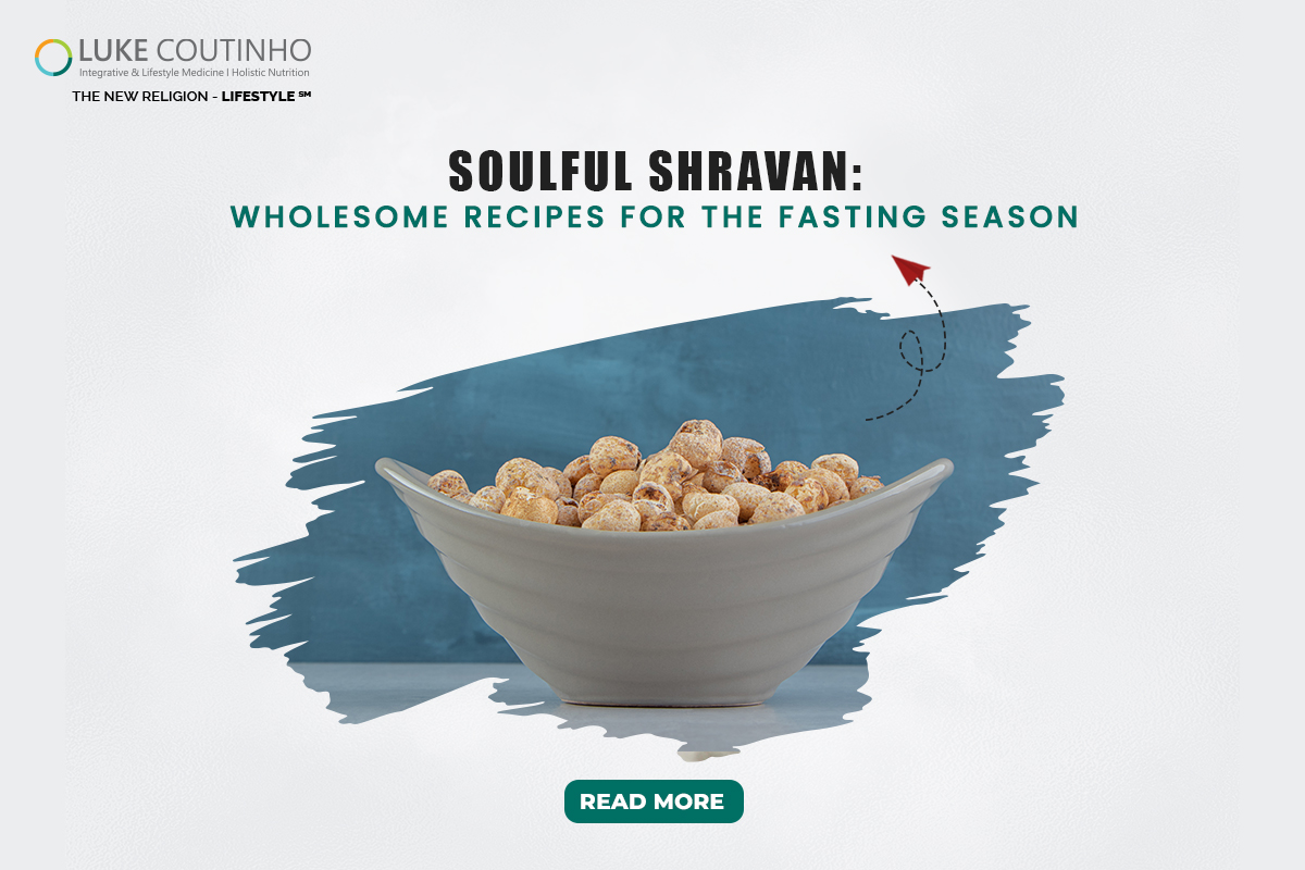 Soulful Shravan: Wholesome Recipes for the Fasting Season