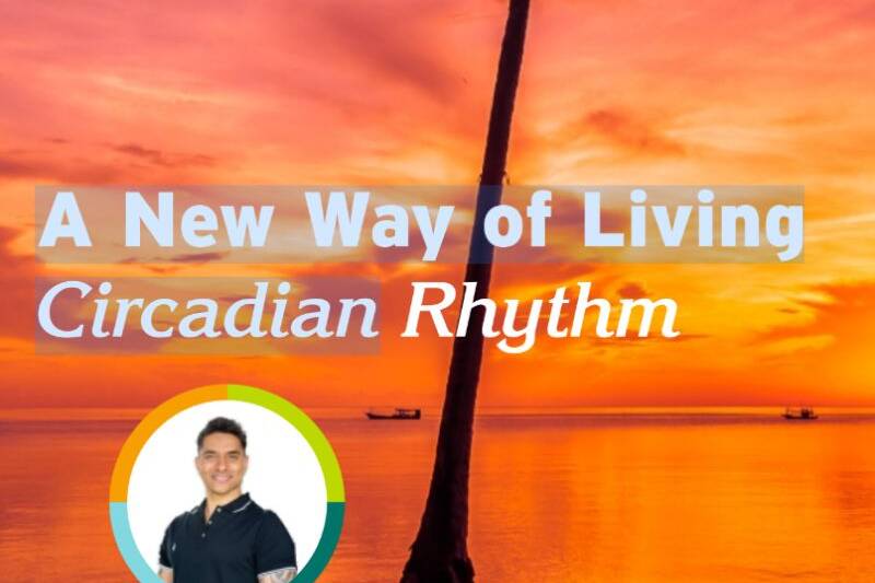 A New Way of Living - Circadian-Rhythm Free Ebook by Luke Coutinho