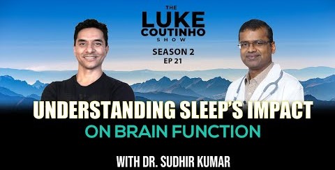 Understanding Sleep’s Impact on Brain Function: Dr. Sudhir Kumar’s Expert Perspective
