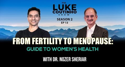From Fertility to Menopause: Dr. Nozer Sherier’s Guide to Women’s Health